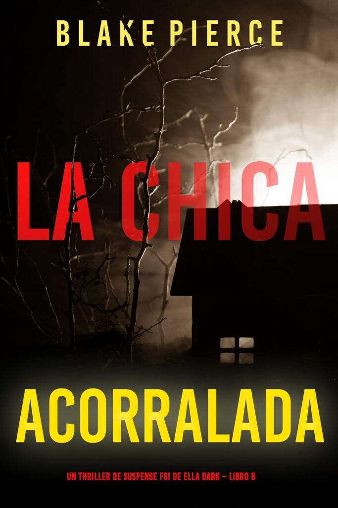 La chica acorralada